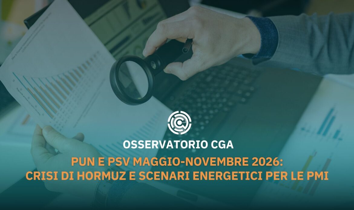 PUN e PSV Maggio-Novembre 2026: crisi di Hormuz e scenari energetici per le PMI
