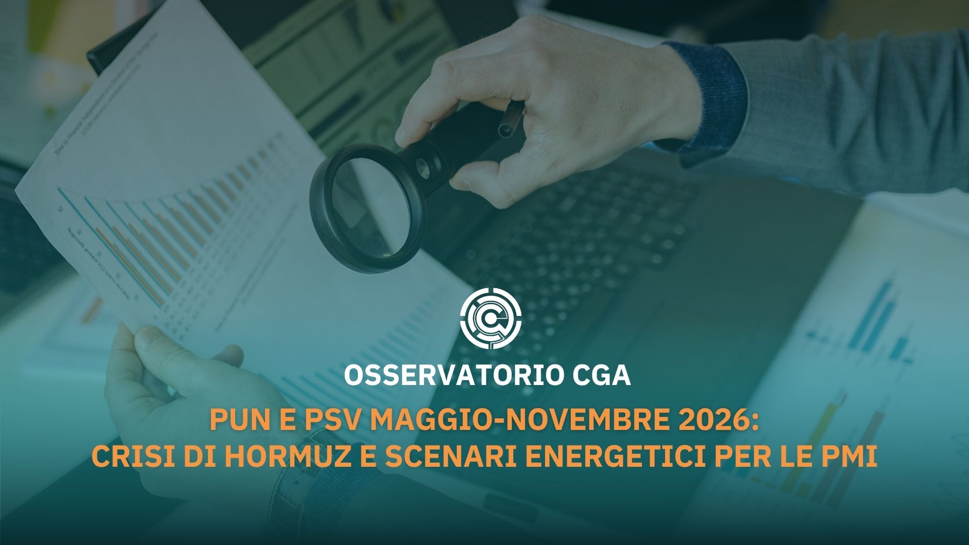 PUN e PSV Maggio-Novembre 2026: crisi di Hormuz e scenari energetici per le PMI PUN e PSV Maggio-Novembre 2026: crisi di Hormuz e scenari energetici per le PMI