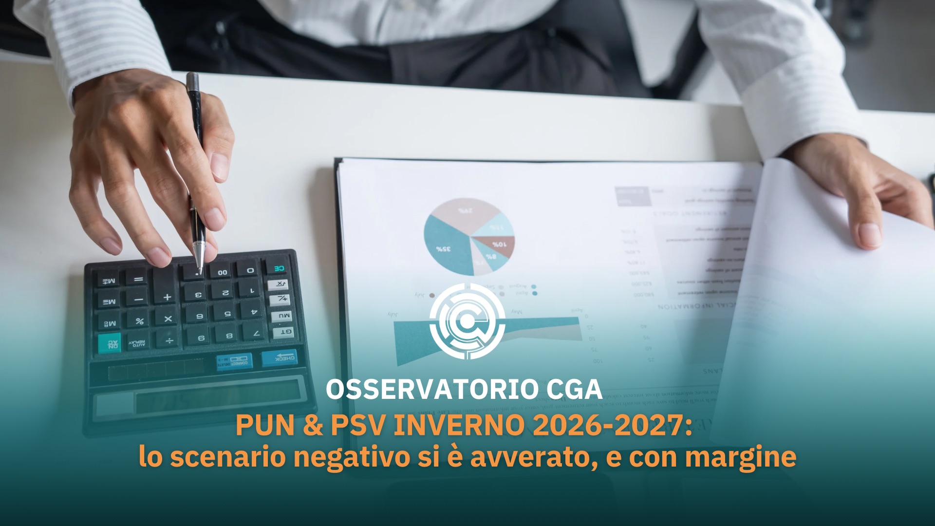 PUN e PSV inverno 2026-2027: lo scenario negativo si è avverato, e con margine PUN e PSV inverno 2026-2027: lo scenario negativo si è avverato, e con margine