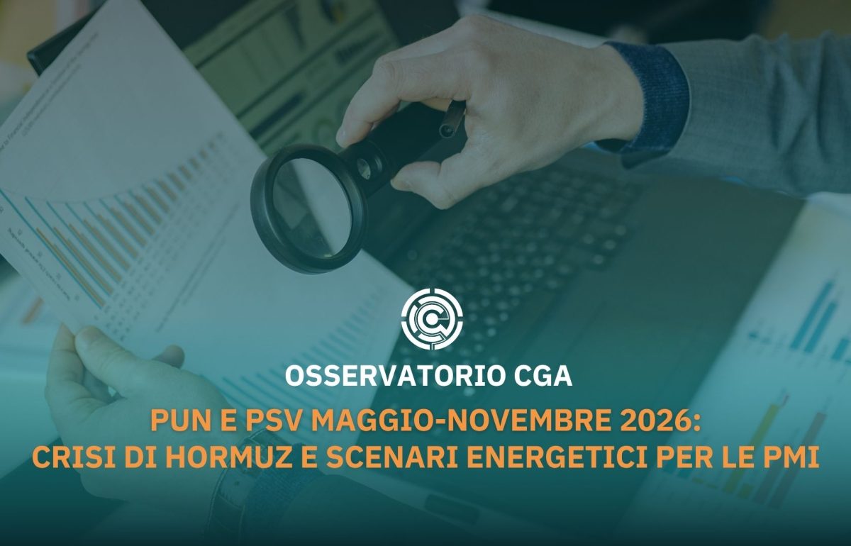 PUN e PSV Maggio-Novembre 2026: crisi di Hormuz e scenari energetici per le PMI